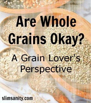 whole grains okay